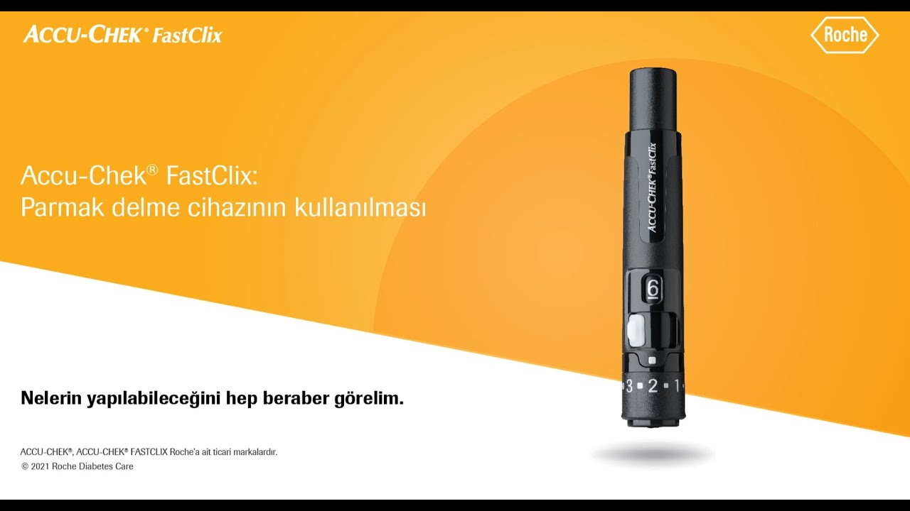 Accu-Chek FastClix Parmak Delme Kaleminin Kullanımı