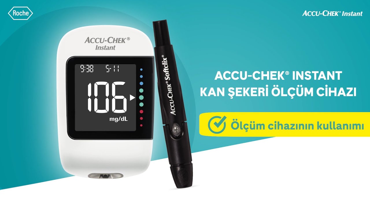 Accu-Chek Instant: Kan Şekeri Ölçüm Cihazının Kullanımı